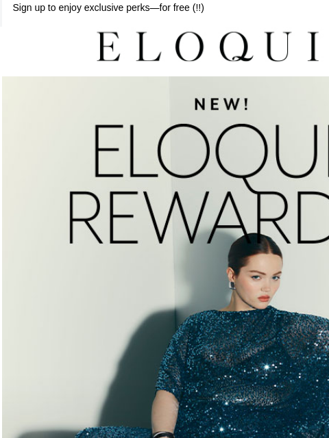 eloquii newsletter: New! ELOQUII Rewards ❣️