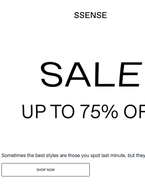 ssense newsletter: These Aren’t Sticking Around