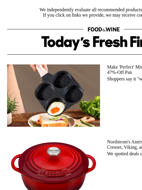 foodandwine newsletter: Save on Viking, Le Creuset, and More at Nordstrom'...