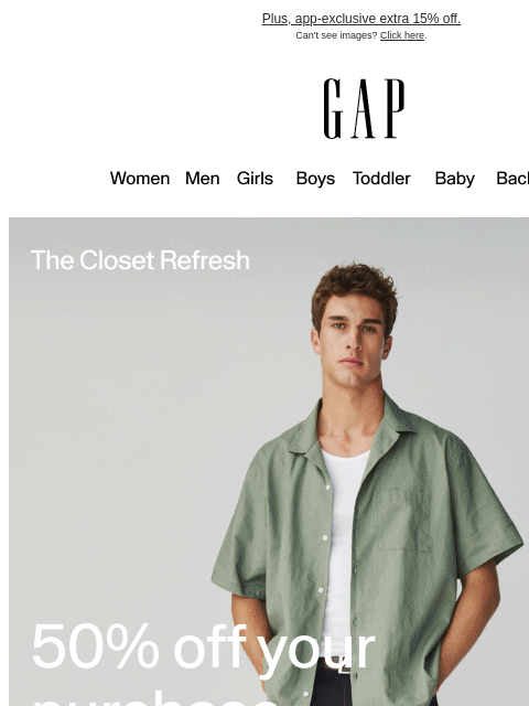 gap newsletter: You have 50% off your purchase until midnight