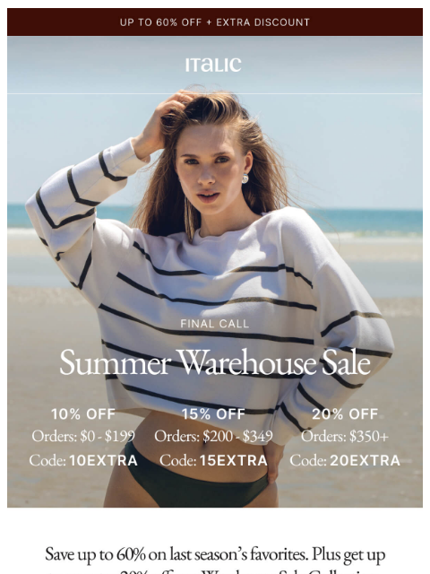 italic newsletter: Up to 60% Off Warehouse Sale (Plus Extra Savings)