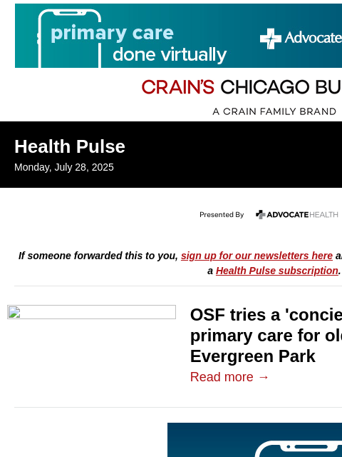 crainalerts newsletter: OSF Little Company tries 'concierge' approach