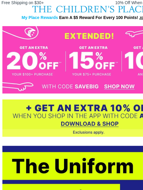childrensplace newsletter: Extended! Extra 20% OFF — Plus, Save 10% more In-A...