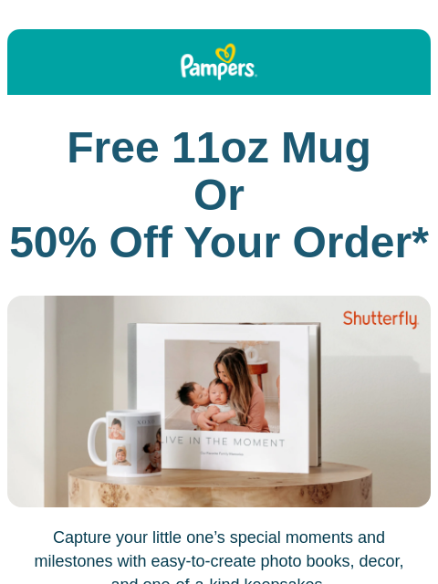pampers newsletter: Just for you: enjoy a free mug OR 50% off your ord...