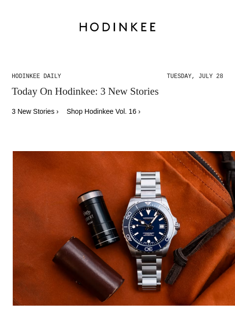 hodinkee newsletter: Hodinkee Daily | 07/28/2026