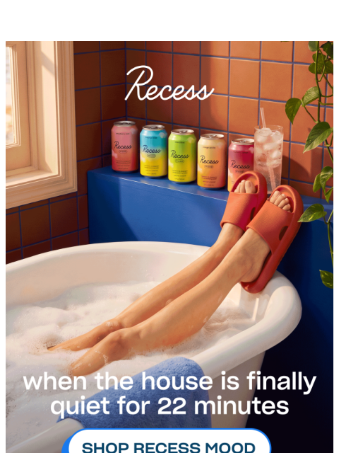 takearecess newsletter: mama needs a drink