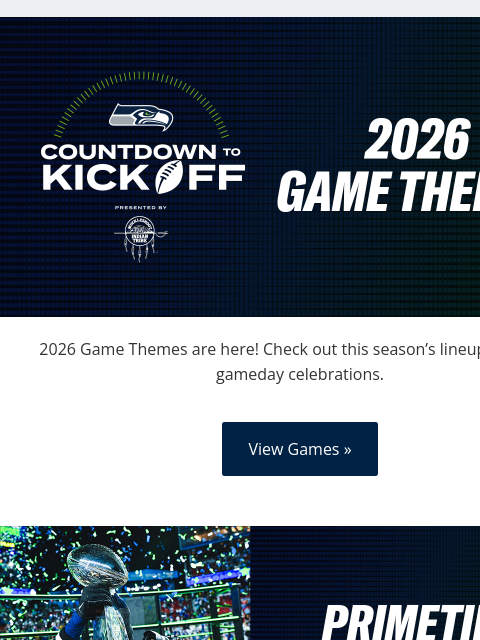 seahawksemail newsletter: 2026 Gameday Themes Are Here!