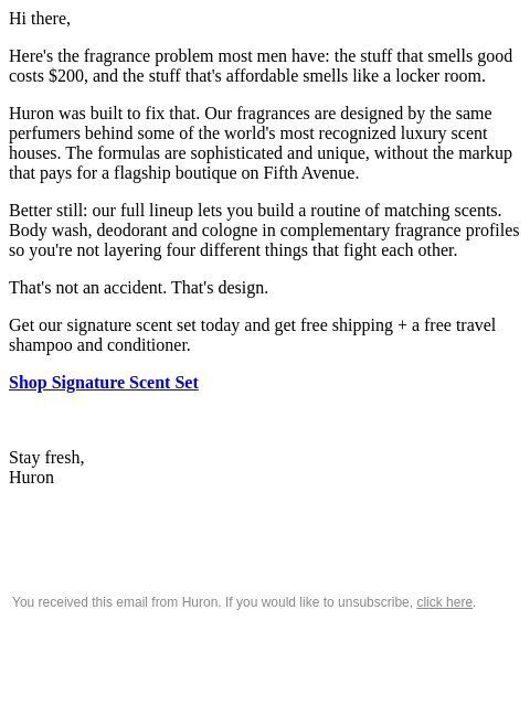 usehuron newsletter: Your Scent Makes an Impression Before You Do. Make...