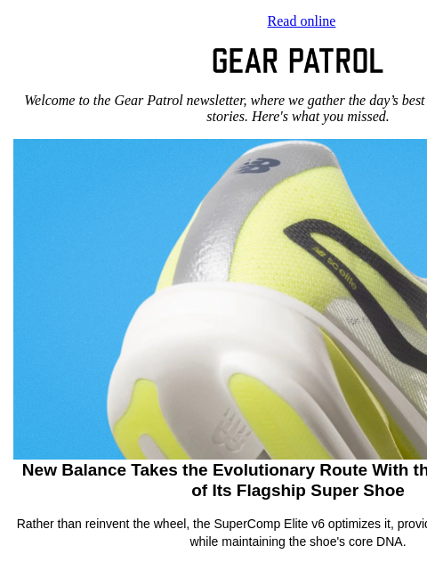 gearpatrol newsletter: New Balance Debuts Its Next-Gen Super Shoe
