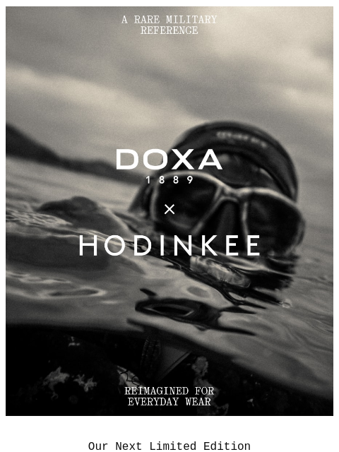 hodinkee newsletter: Coming Soon: DOXA × Hodinkee