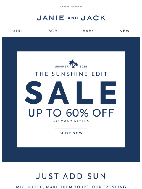 janieandjack newsletter: Wear-now favorites, up to 60% off