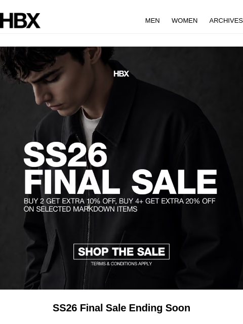 hbx newsletter: The SS26 Final Sale ends soon