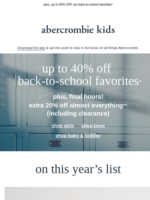 abercrombie newsletter: final hours for an extra 20% OFF almost everything...