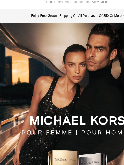 Pour Femme And Pour Homme | View Online Enjoy Free Ground Shipping On All Purchases Of $50 Or More.* MICHAEL KORS POUR FEMME POUR HOMME THE NEW FRAGRANCES ENCASED IN SCULPTURAL CHAIN-LINK BOTTLES,