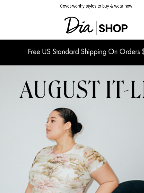 dia newsletter: August It-List: Trends to Shop 📈