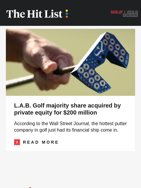 golfdigest newsletter: Red-hot putter brand sold in $200M deal