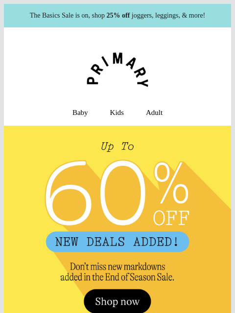 primary newsletter: The End of Season Sale just got better... 👀