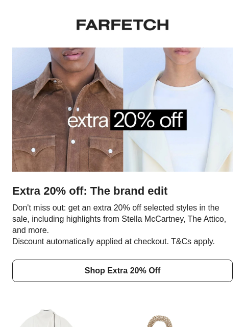 farfetch newsletter: Extra 20% off Stella McCartney & more