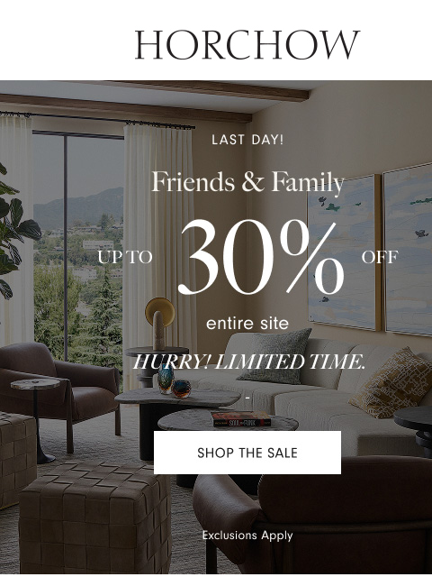horchow newsletter: Sitewide savings are ending soon...