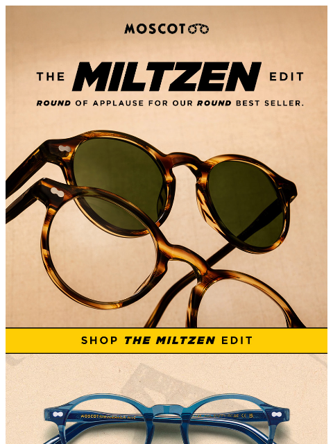 moscot newsletter: Seein' Circles? Us Too!