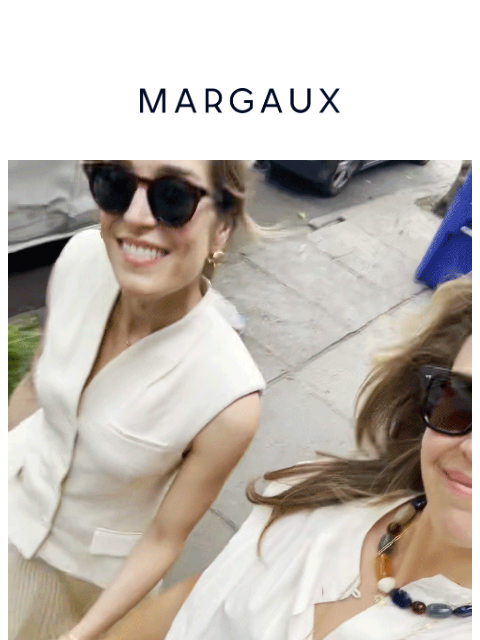 margauxny newsletter: How Sarah and Alexa style it