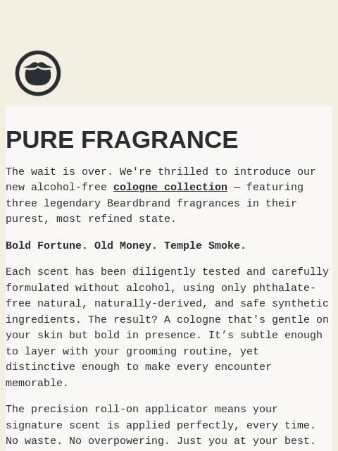 beardbrand newsletter: Beardbrand Eau de Parfum is BACK!