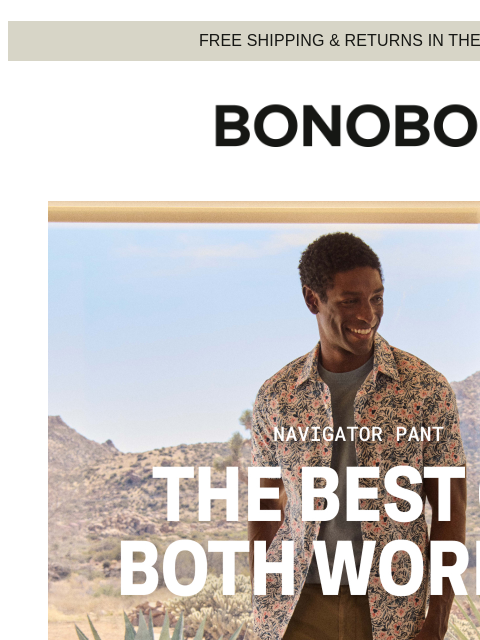 bonobos newsletter: The Navigator Pant: Sharp Look, Easy Feel