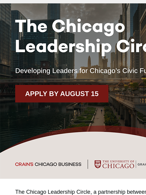crainliveevents newsletter: Enhance Your Leadership and Impact with The Chicag...