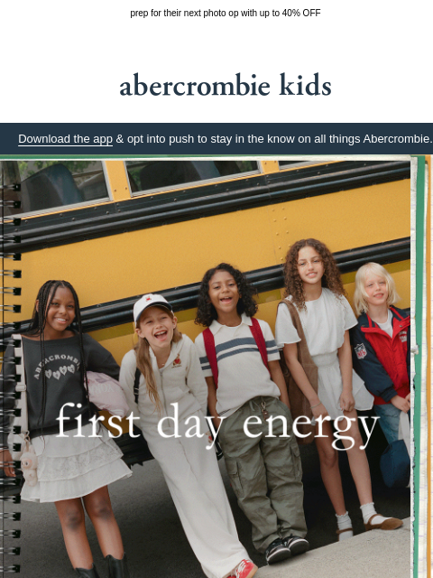 abercrombie newsletter: first day fits = front door poses 📸