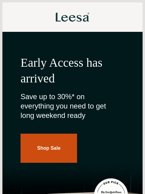 leesasleep newsletter: Hey Smart Shopper, You’re first in line!