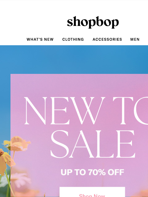 shopbop-mail newsletter: Up to 70% off: new to SALE