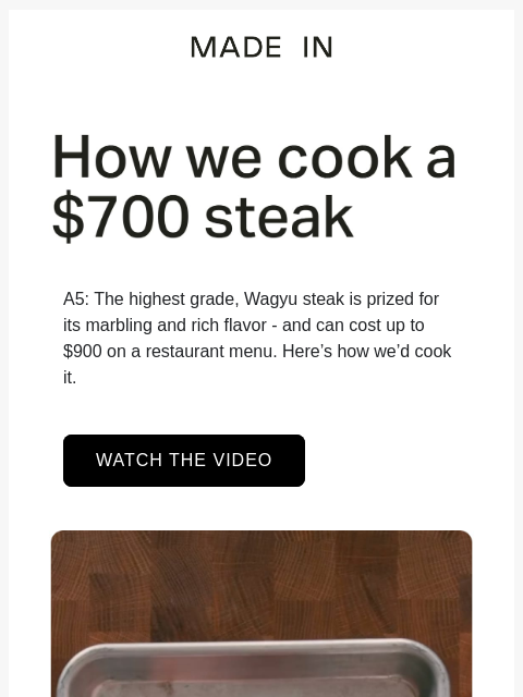 madeincookware newsletter: How to Cook a $700 Wagyu Steak