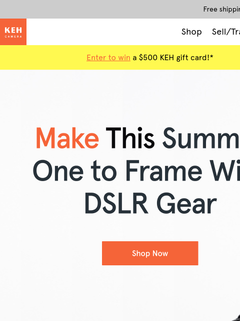 keh newsletter: Adventure is calling. Bring a DSLR.