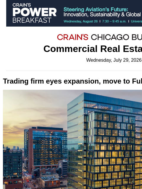 crainalerts newsletter: Trading firm eyes Fulton Market move
