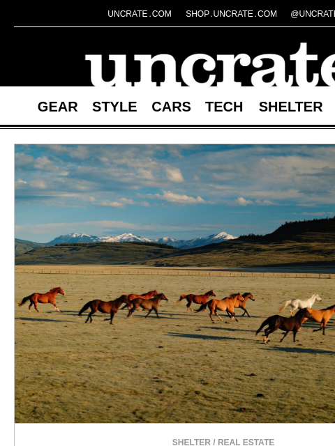uncrate newsletter: Hoback River Homestead Wyoming Ranch & more