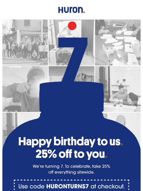 usehuron newsletter: Seven years in the making. Today’s the day.