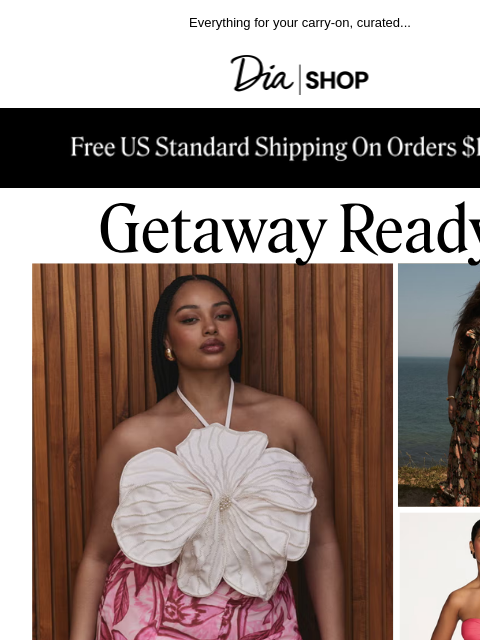 dia newsletter: What to Pack: Summer Getaways ✈️​
