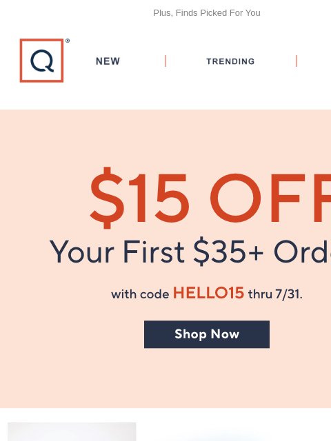 qvcemail newsletter: Just For You! Take $15 Off Your First Purchase