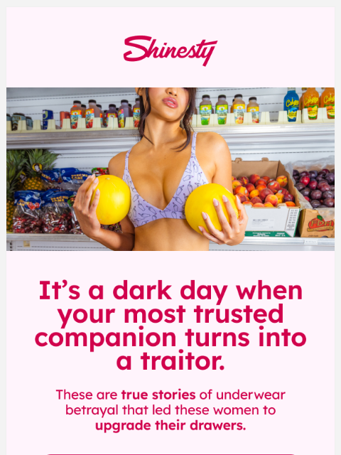shinesty newsletter: Untold stories of public embarrassment