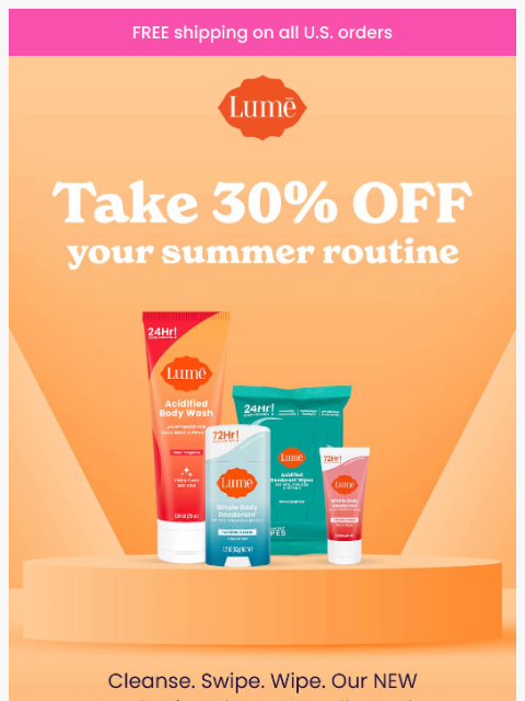 lumedeodorant newsletter: Want to stay shower-fresh longer?