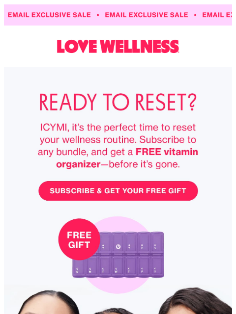 lovewellness newsletter: Click in for your limited-time gift 👀