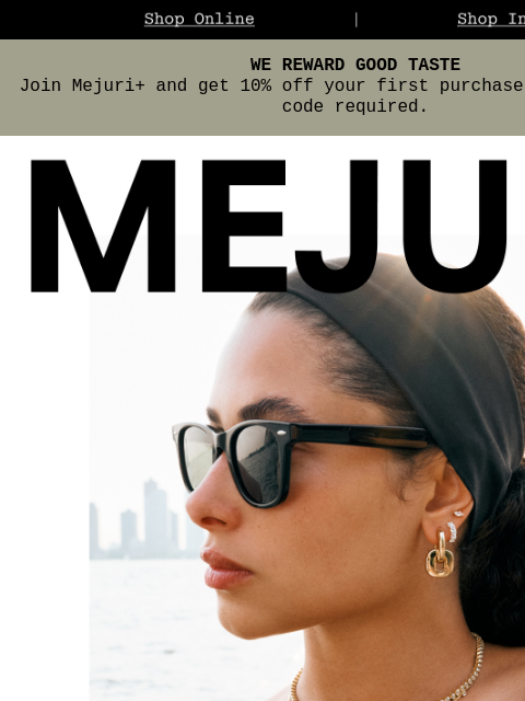 mejuri newsletter: Catch The Light