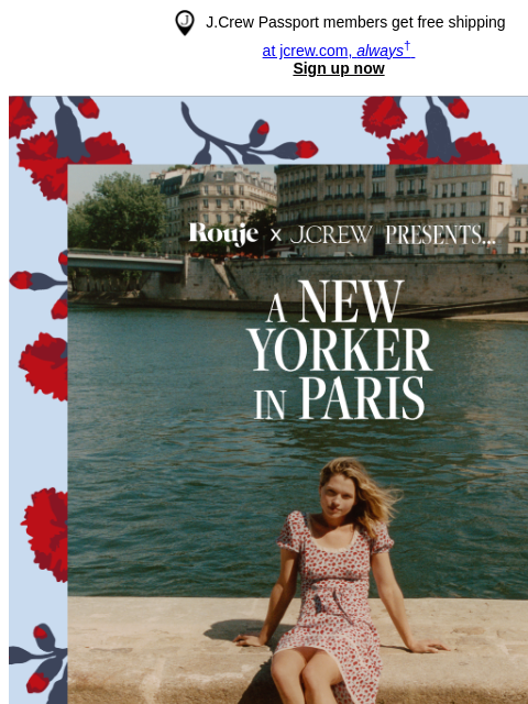 jcrew newsletter: Our limited-edition Rouje collab is selling out...
