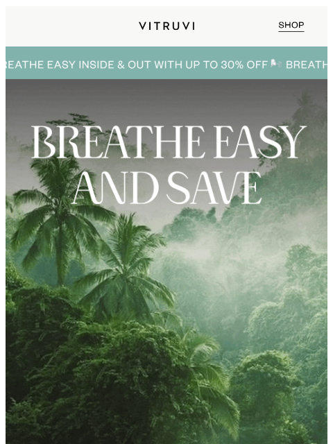 vitruvi newsletter: Survive The Heat With Cool Air & Up To 30% Off! 💦