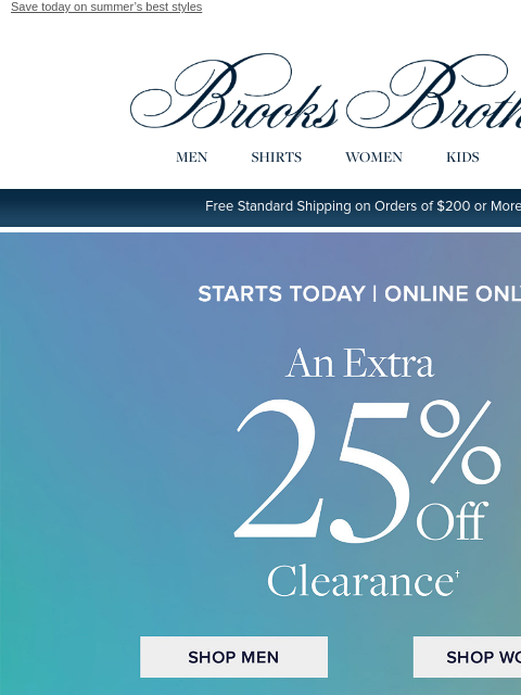 brooksbrothers newsletter: STARTS TODAY: an extra 25% off clearance, online o...
