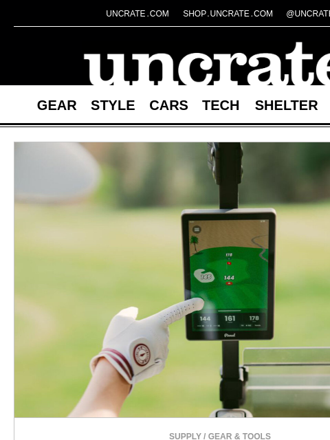 uncrate newsletter: Pinned Golf The Caddie GPS Tablet & more