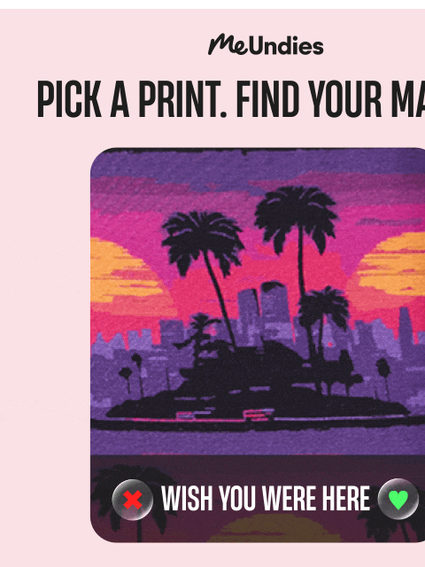 meundies newsletter: Found Your Match Yet?
