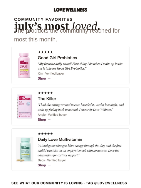 lovewellness newsletter: What everyone was loving in July