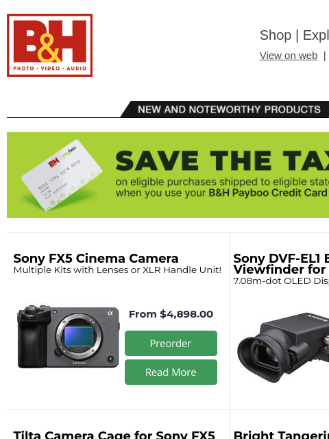 bhphotovideo newsletter: Sony FX5 & New Cage Kits + New Gear from DJI, Lowe...