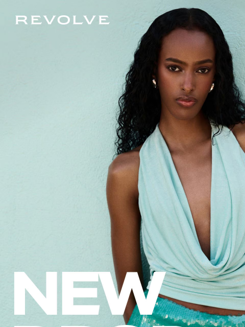 revolve newsletter: NEW JUST FOR YOU